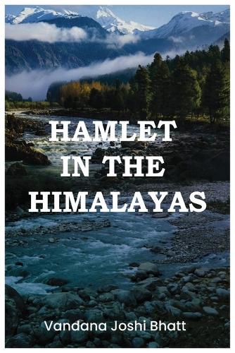 Cover image for Hamlet in the Himalayas