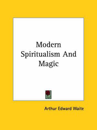 Cover image for Modern Spiritualism and Magic