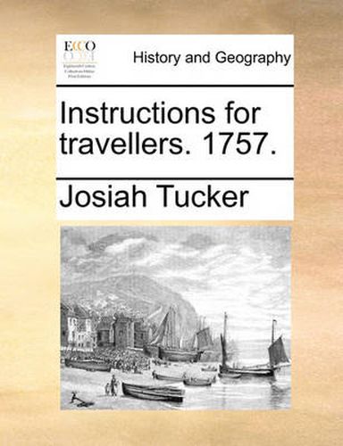 Cover image for Instructions for Travellers. 1757.