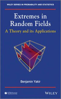 Cover image for Extremes in Random Fields: A Theory and Its Applications