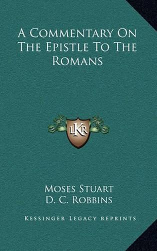 Cover image for A Commentary on the Epistle to the Romans