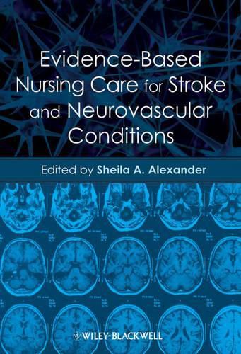 Cover image for Evidence-Based Nursing Care for Stroke and Neurovascular Conditions