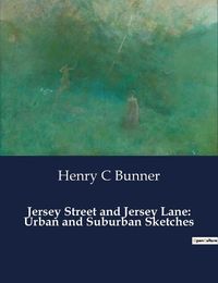 Cover image for Jersey Street and Jersey Lane