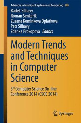 Cover image for Modern Trends and Techniques in Computer Science: 3rd Computer Science On-line Conference 2014 (CSOC 2014)