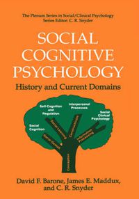 Cover image for Social Cognitive Psychology: History and Current Domains