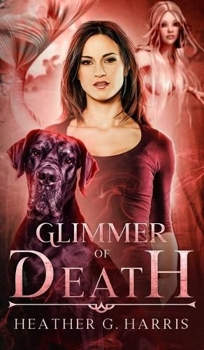 Glimmer of Death: An Urban Fantasy Novel