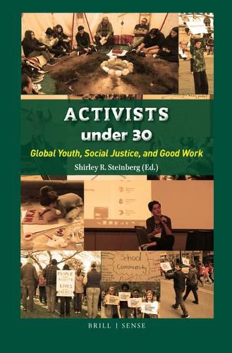 Cover image for Activists under 30: Global Youth, Social Justice, and Good Work