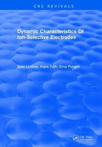 Cover image for Dynamic Characteristics Of Ion Selective Electrodes