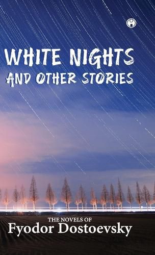 Cover image for White Nights and Other Stories