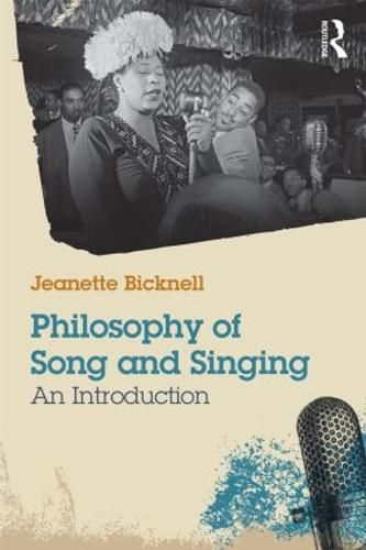 Cover image for Philosophy of Song and Singing: An Introduction