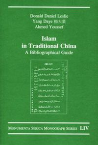 Cover image for Islam in Traditional China: A Bibliographical Guide