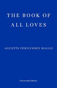 Cover image for The Book of All Loves