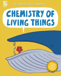 Cover image for Chemistry of Living Things