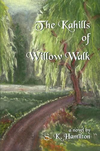 Cover image for The Kahills of Willow Walk