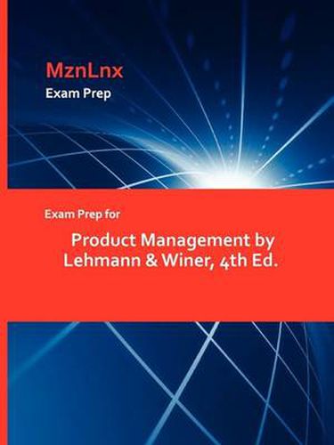 Cover image for Exam Prep for Product Management by Lehmann & Winer, 4th Ed.