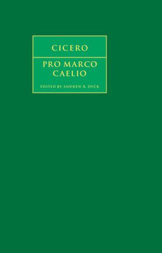 Cover image for Cicero: Pro Marco Caelio