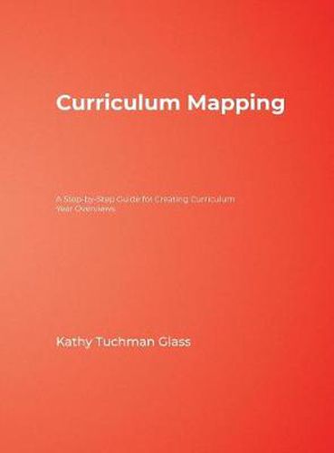 Cover image for Curriculum Mapping: A Step-by-Step Guide for Creating Curriculum Year Overviews