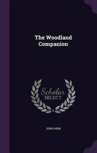 Cover image for The Woodland Companion
