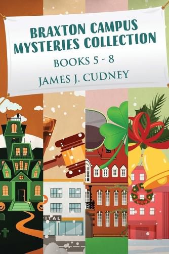 Cover image for Braxton Campus Mysteries Collection - Books 5-8