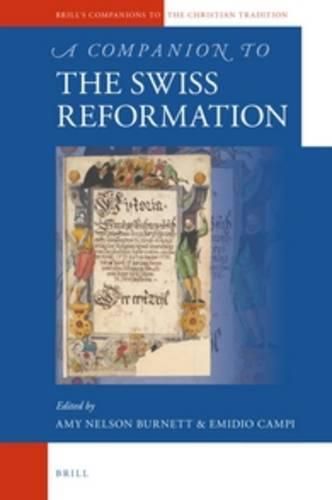 Cover image for A Companion to the Swiss Reformation