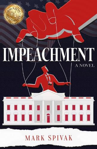 Cover image for Impeachment: A Novel