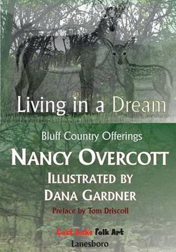 Cover image for Living in a Dream: Bluff Country Offerings