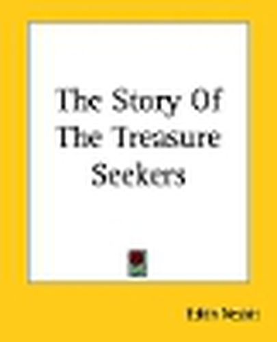 Cover image for The Story Of The Treasure Seekers