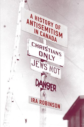 Cover image for A History of Antisemitism in Canada