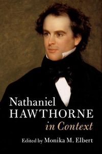 Cover image for Nathaniel Hawthorne in Context