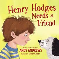 Cover image for Henry Hodges Needs a Friend