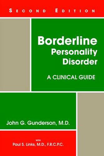 Cover image for Borderline Personality Disorder: A Clinical Guide