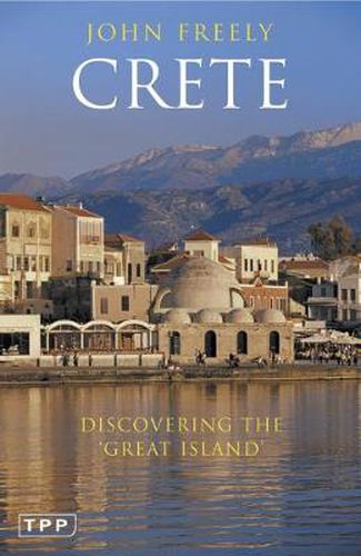 Cover image for Crete: Discovering the 'Great Island