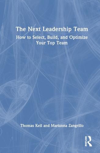 Cover image for The Next Leadership Team