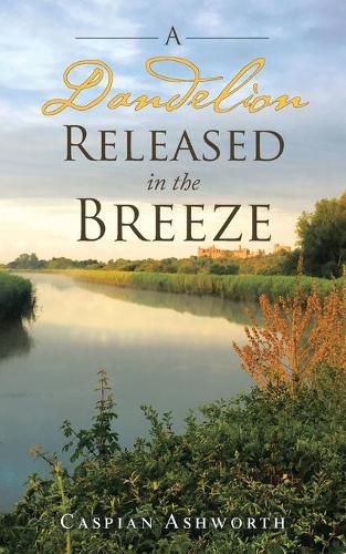 Cover image for A Dandelion Released in the Breeze