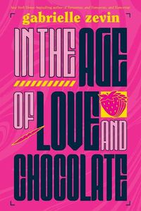 Cover image for In the Age of Love and Chocolate