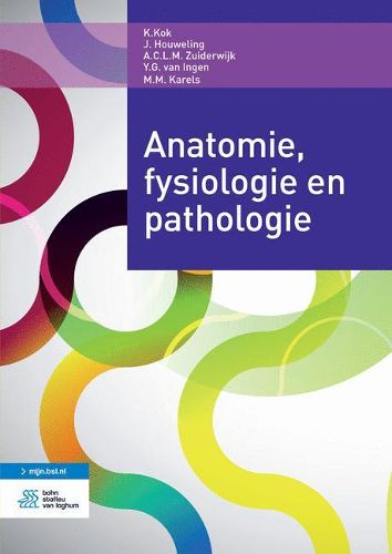 Cover image for Anatomie, Fysiologie En Pathologie