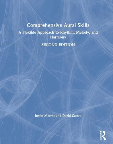 Cover image for Comprehensive Aural Skills: A Flexible Approach to Rhythm, Melody, and Harmony