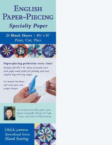 Cover image for English Paper-Piecing Specialty Paper: 25 Blank Sheets, 8.5  X 11 ; Print, Cut, Piece