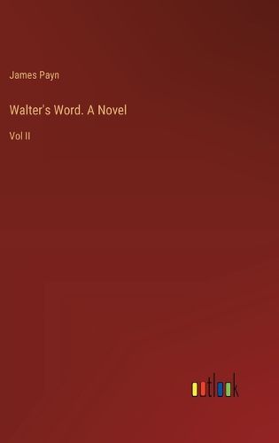 Cover image for Walter's Word. A Novel