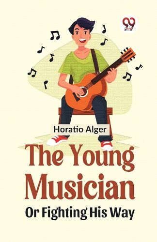 Cover image for The Young Musician or Fighting His Way