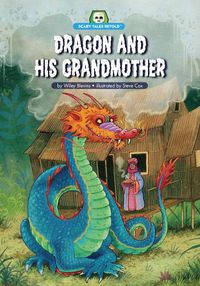 Cover image for Dragon and His Grandmother