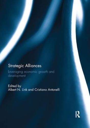 Cover image for Strategic Alliances: Leveraging Economic Growth and Development