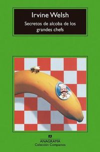 Cover image for Secretos de Alcoba de Los Grandes Chefs