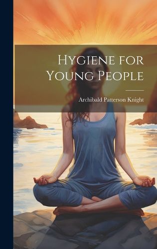 Cover image for Hygiene for Young People