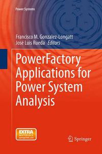 Cover image for PowerFactory Applications for Power System Analysis