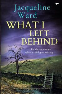 Cover image for What I Left Behind