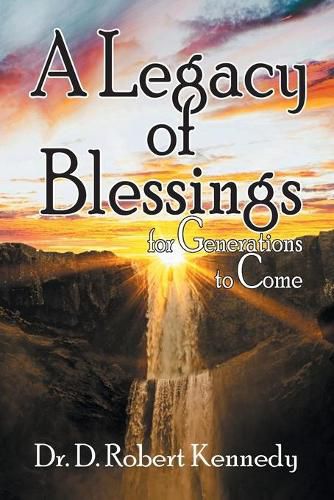 Cover image for A Legacy of Blessings: for Generations to Come