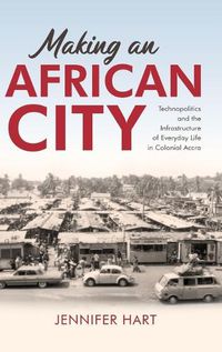 Cover image for Making an African City