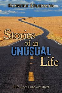 Cover image for Stories of an Unusual Life