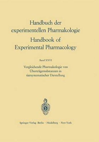 Cover image for Vergleichende Pharmakologie Von UEbertragersubstanzen in Tiersystematischer Darstellung
